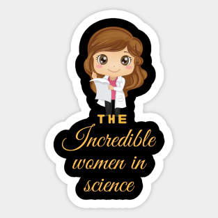 The incredible women in science Sticker